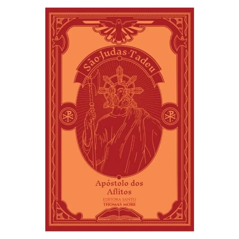 SÃO JUDAS TADEU - APÓSTOLO DOS AFLITOS