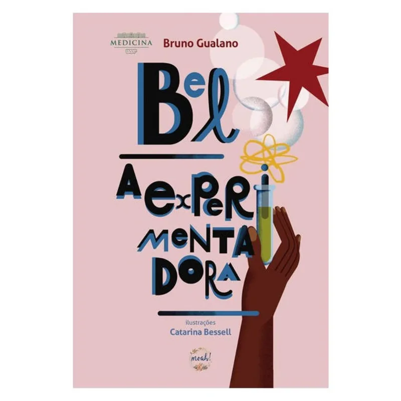BEL, A EXPERIMENTADORA