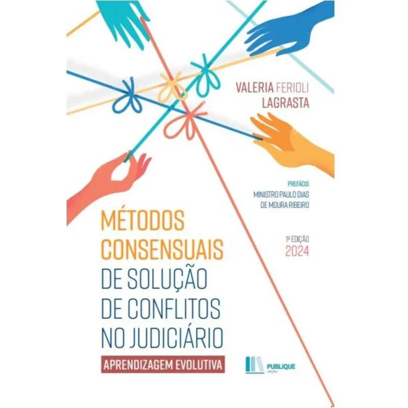 Métodos Consensuais de Solução de Conflitos no Judiciário: Aprendizagem evolutiva