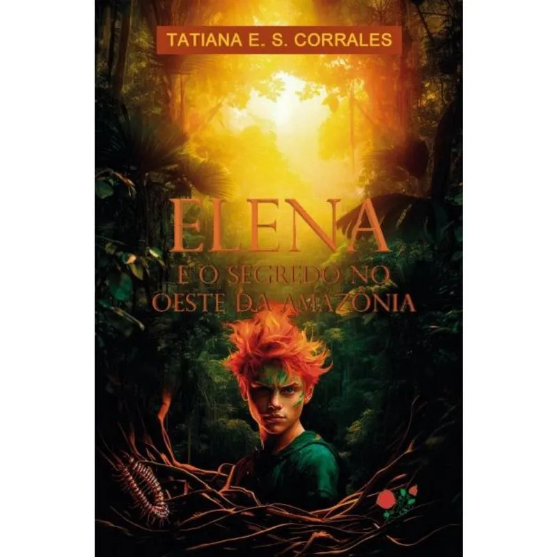 Elena E O Segredo No Oeste Da Amazônia