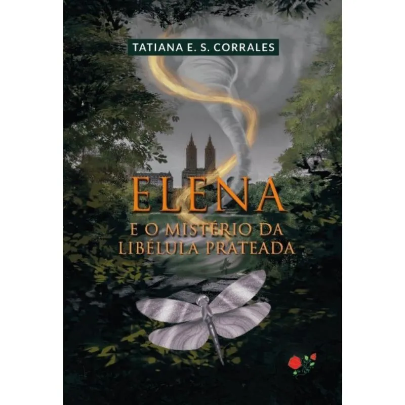 Elena e o mistério da Libélula Prateada