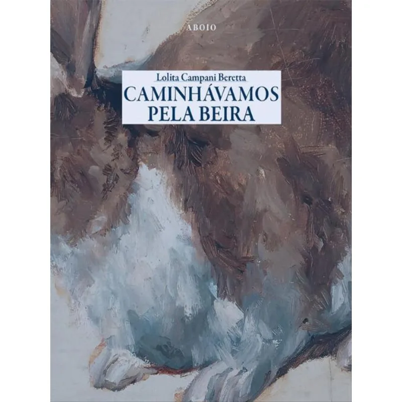 CAMINHÁVAMOS PELA BEIRA