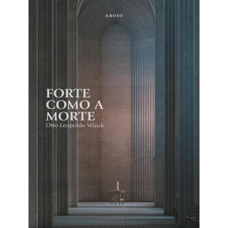 FORTE COMO A MORTE