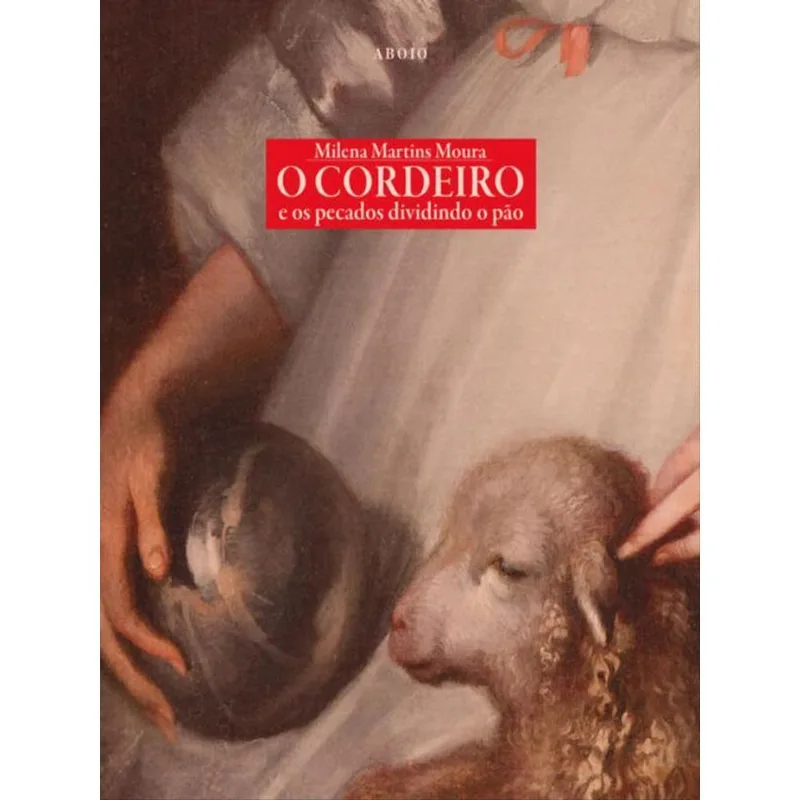 O CORDEIRO E OS PECADOS DIVIDINDO O PÃO