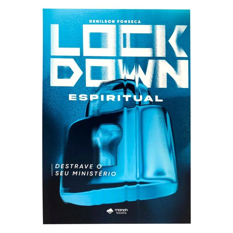 Lockdown Espiritual - Denilson Fonseca