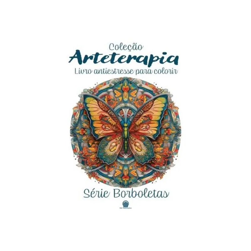 ARTETERAPIA - SÉRIE BORBOLETAS