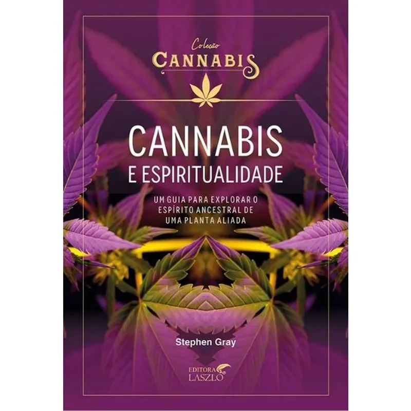 CANNABIS E ESPIRITUALIDADE