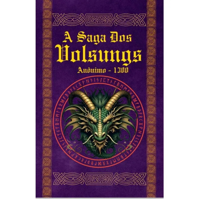 A Saga Dos Volsungs e Ragnar Lodbrok