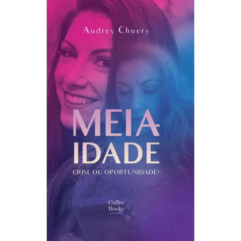 Meia-idade: crise ou oportunidade?