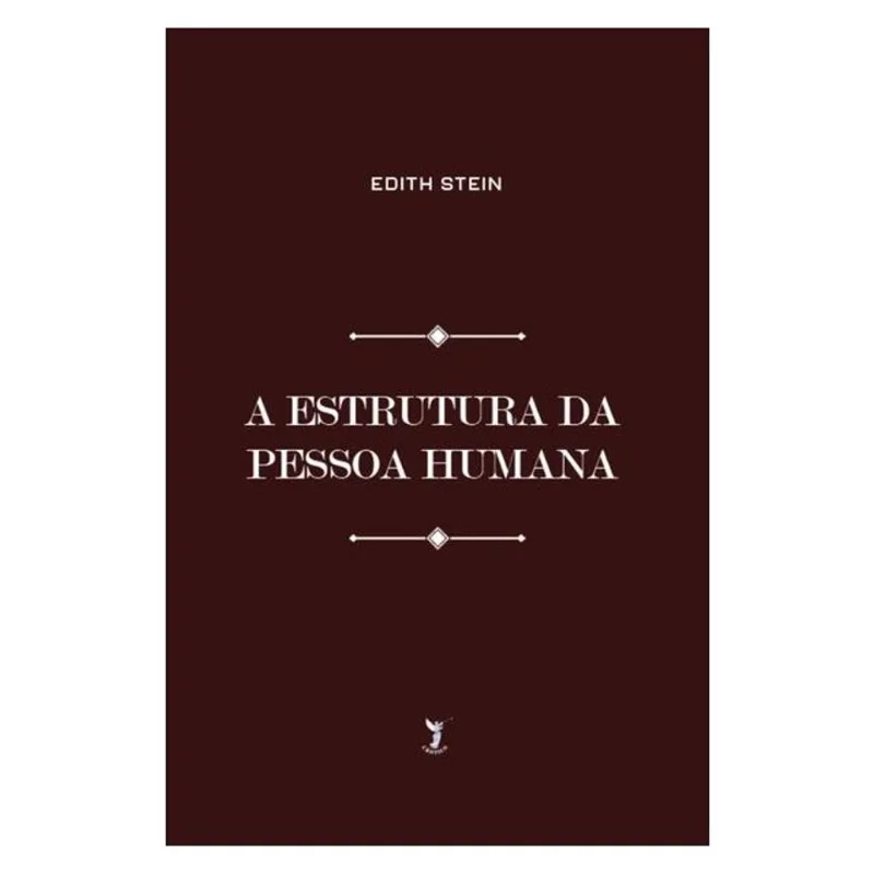 A ESTRUTURA DA PESSOA HUMANA