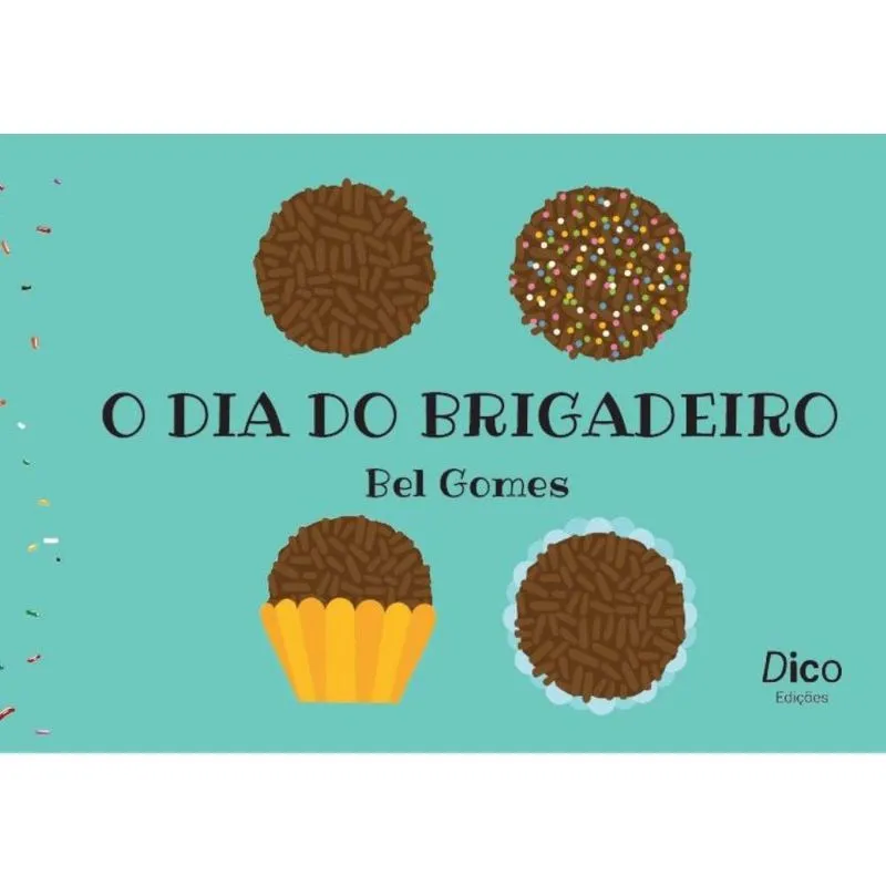 O dia do brigadeiro