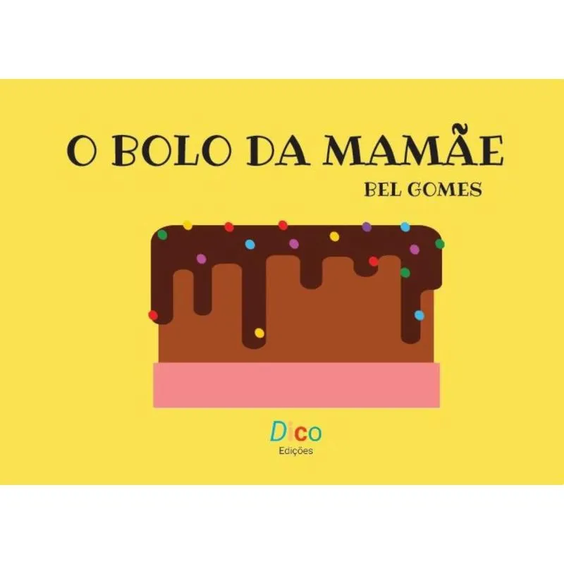 O bolo da mamãe