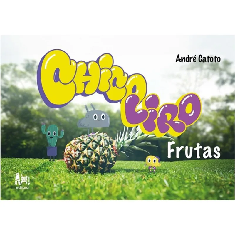CHICO LIRO - FRUTAS