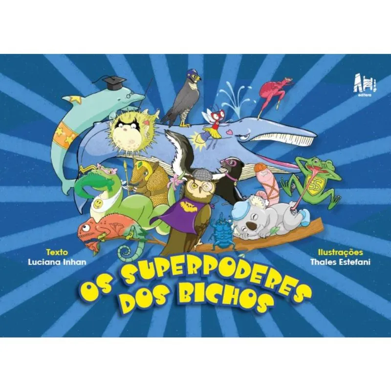 Os superpoderes dos bichos