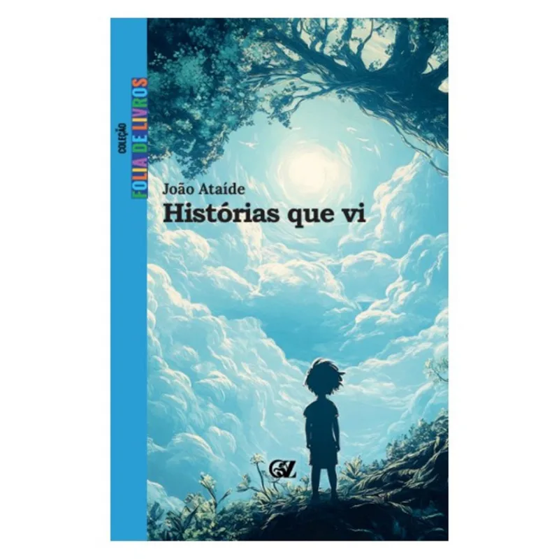 HISTÓRIAS QUE VI