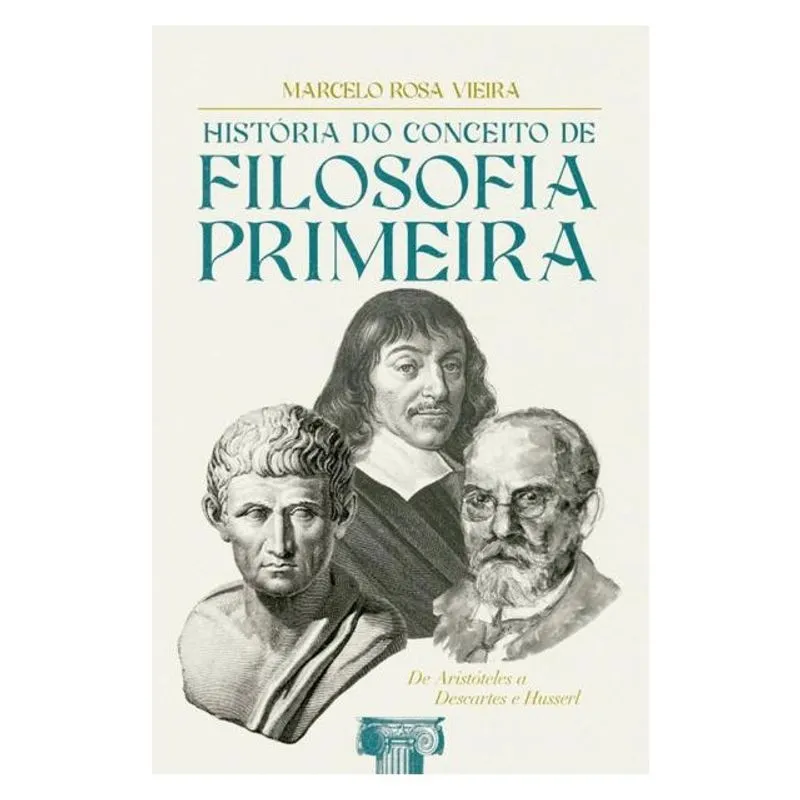 HISTÓRIA DO CONCEITO DE FILOSOFIA PRIMEIRA