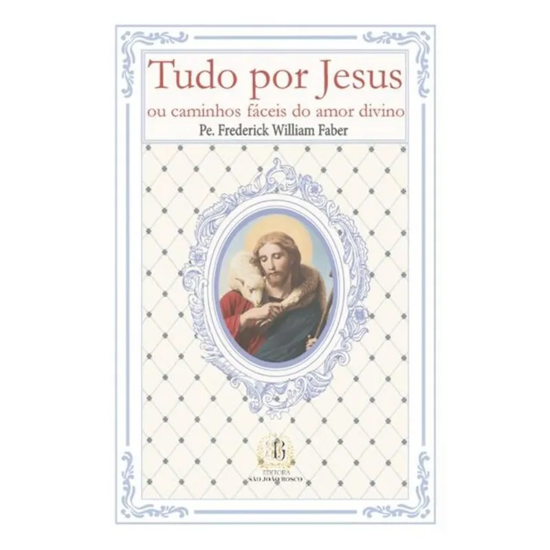 TUDO POR JESUS