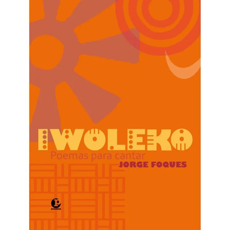 IWOLEKO POEMAS PARA CANTAR