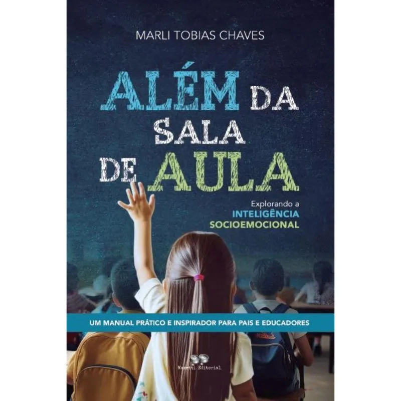 Alem da sala de aula: Explorando a inteligencia socioemocional