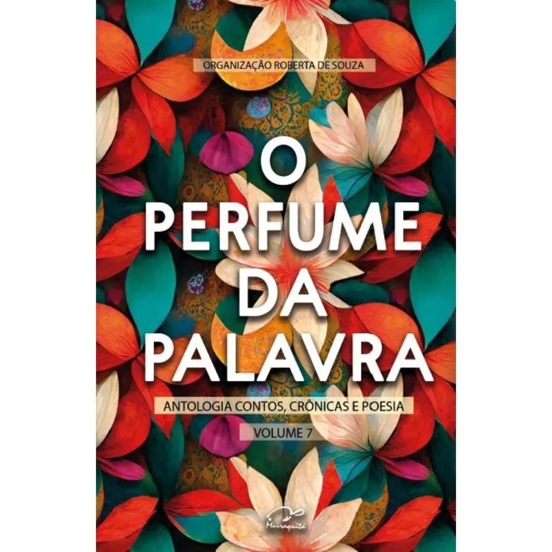 Antologia O Perfume Da Palavra