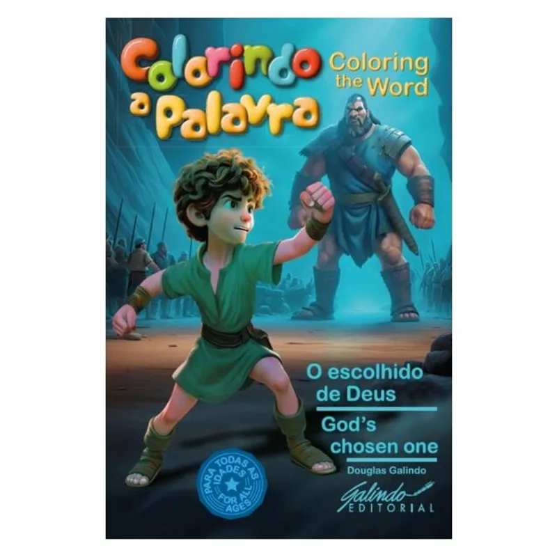 COLORINDO A PALAVRA: O ESCOLHIDO DE DEUS