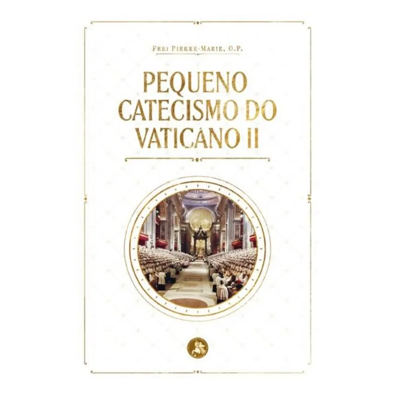PEQUENO CATECISMO DO VATICANO II