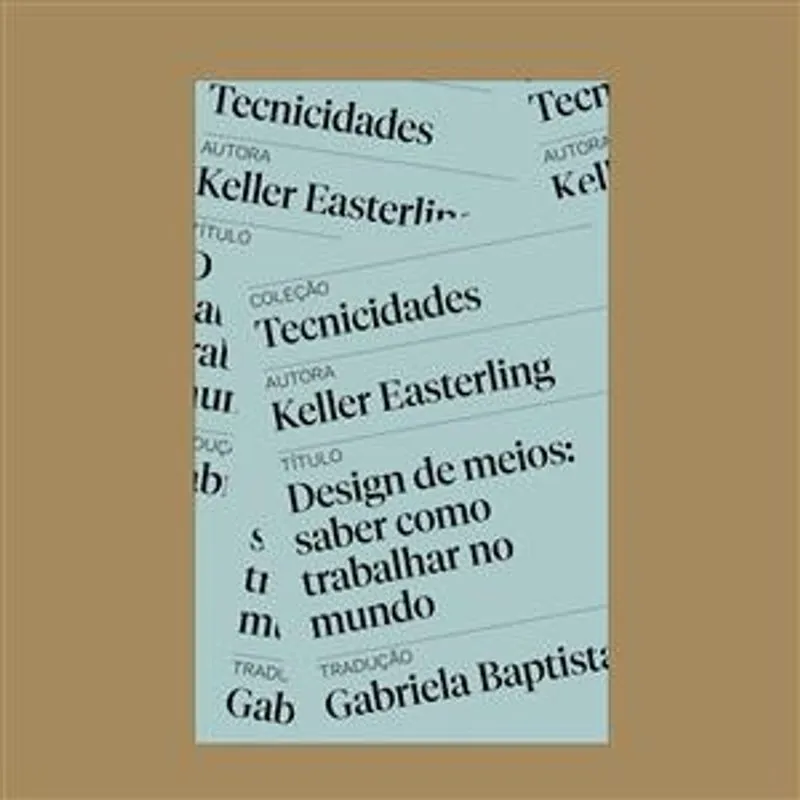 Design de Meios: Saber Como Trabalhar o Mundo