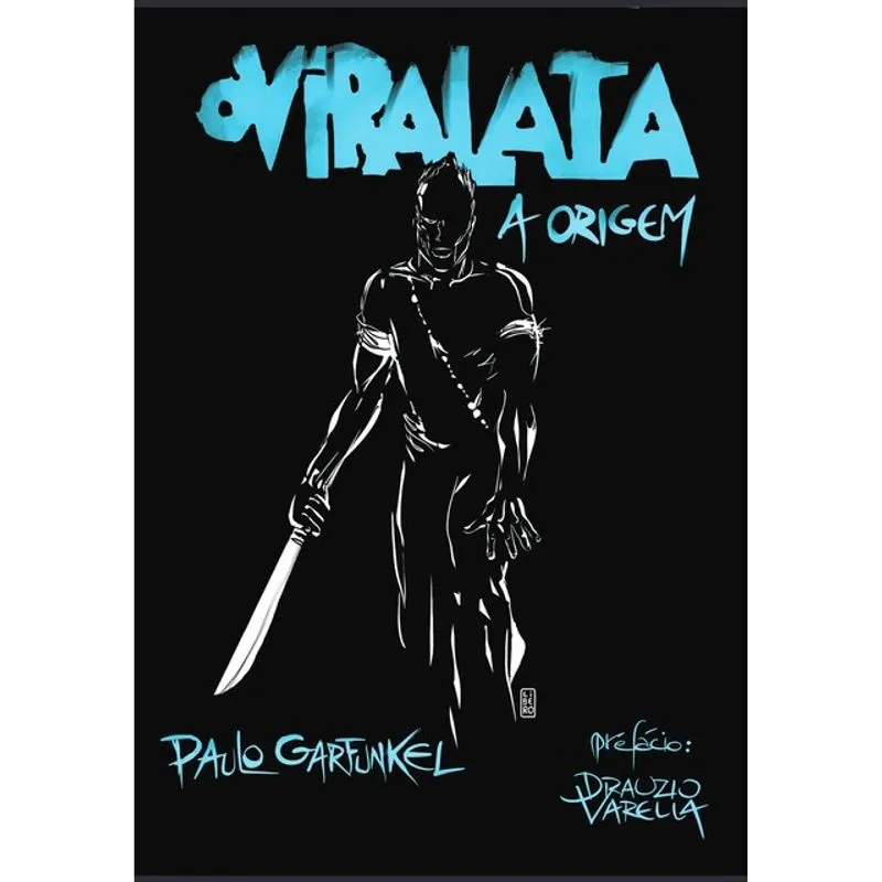 O VIRA LATA: A ORIGEM - CAPA DURA
