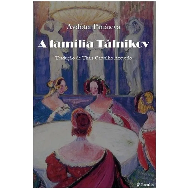 A FAMÍLIA TÁLNIKOV