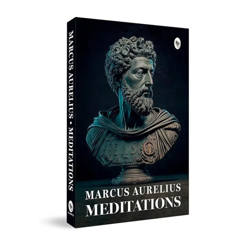 MEDITATIONS BY MARCUS AURELIUS