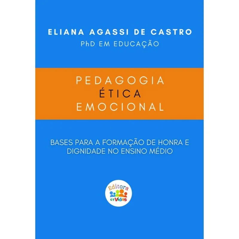 PEDAGOGIA ÉTICA EMOCIONAL
