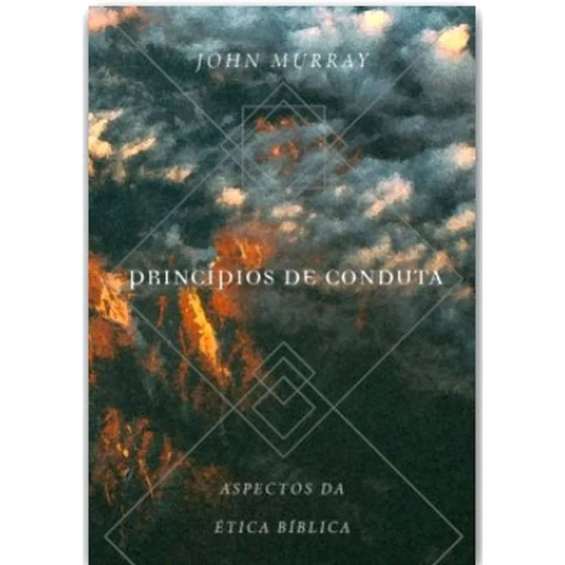 PRINCÍPIOS DE CONDUTA