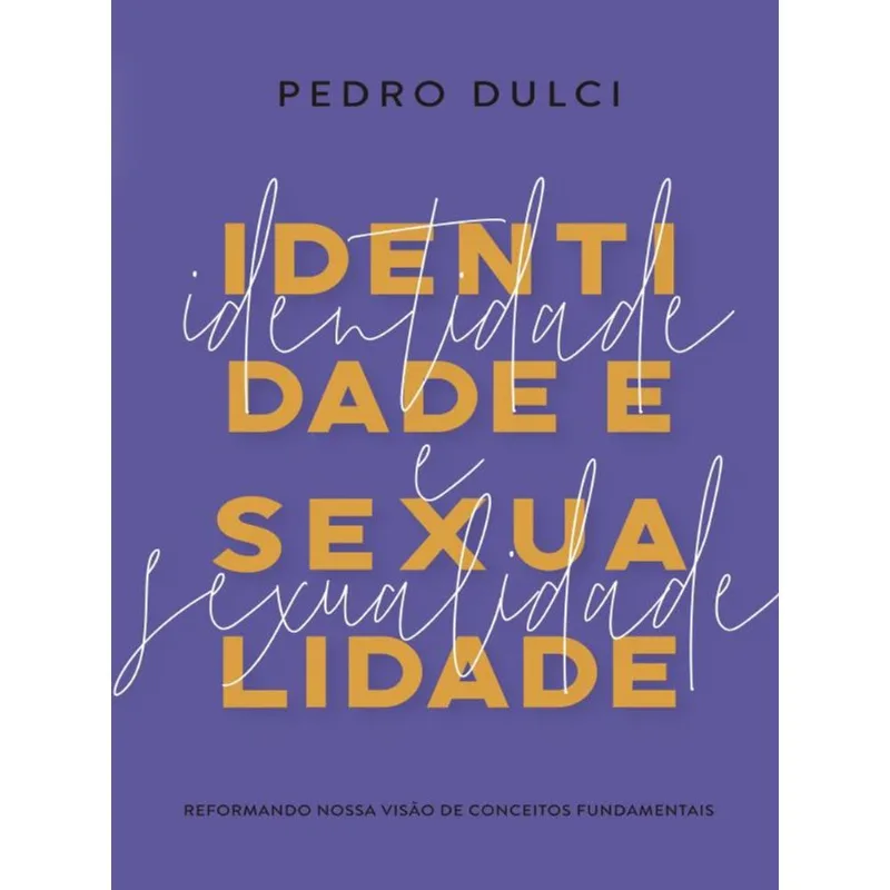 IDENTIDADE E SEXUALIDADE