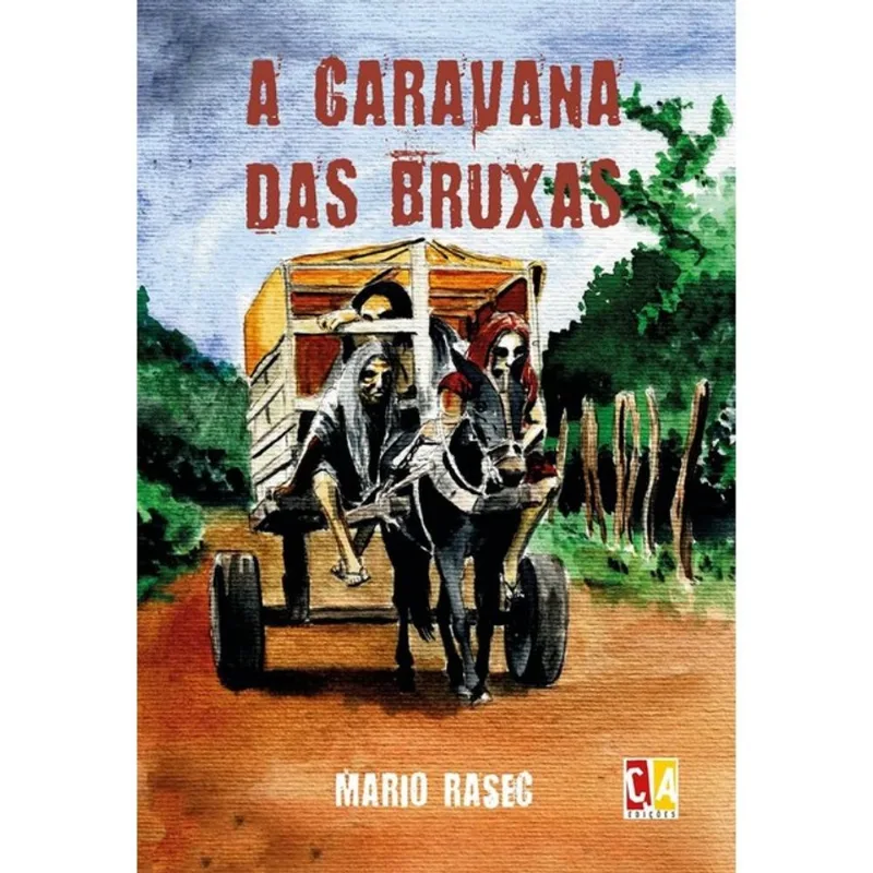 A CARAVANA DAS BRUXAS