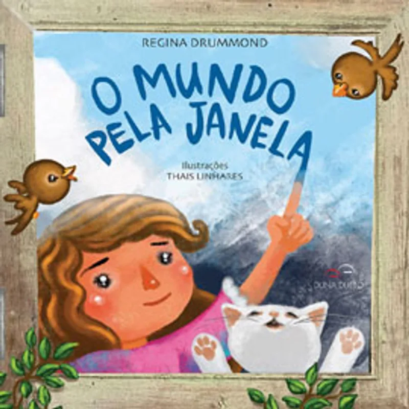 O MUNDO PELA JANELA