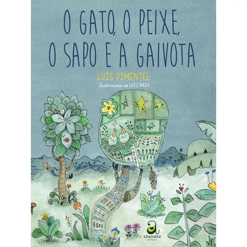 O GATO, O PEIXE, O SAPO E A GAIVOTA