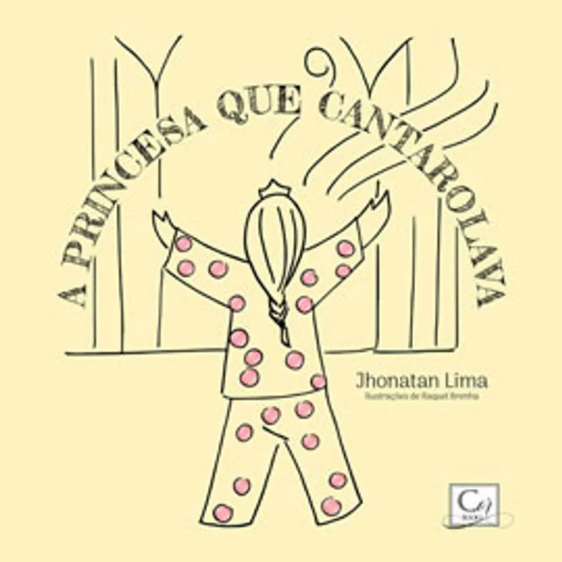A PRINCESA QUE CANTAROLAVA