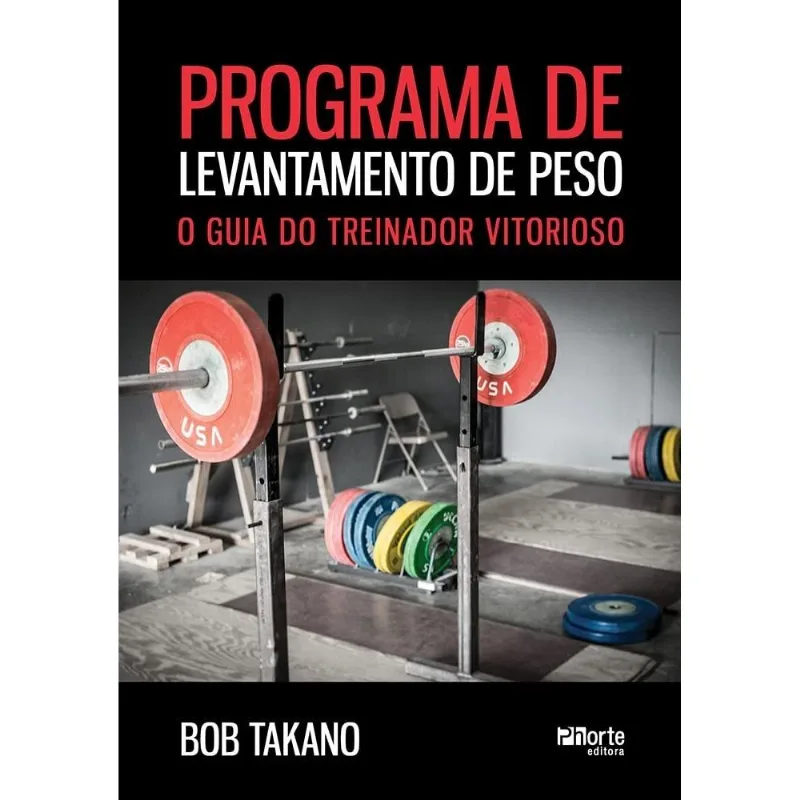 Programa Levantamento De Peso: Guia Do Treinador