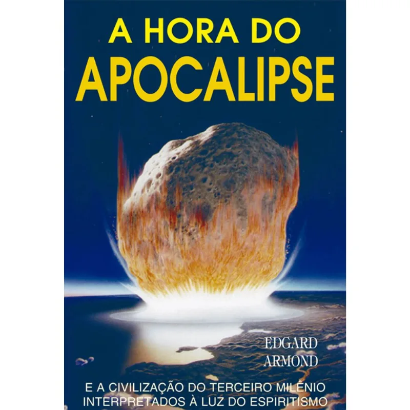 A HORA DO APOCALIPSE