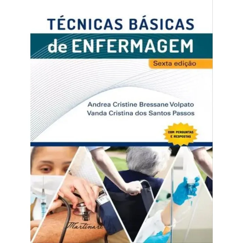TÉCNICAS BÁSICAS DE ENFERMAGEM