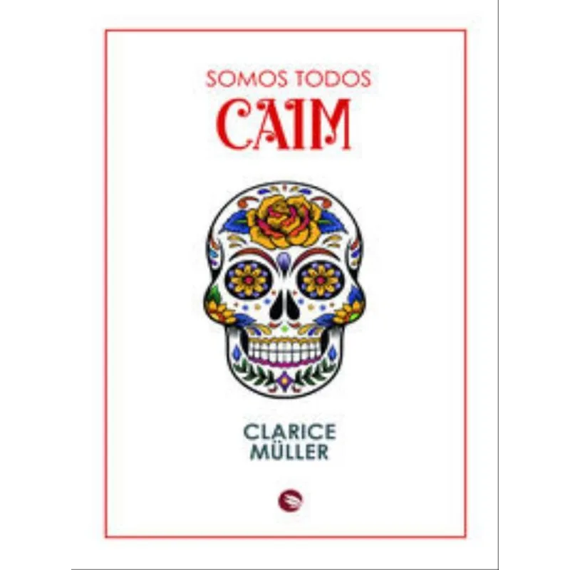 SOMOS TODOS CAIM