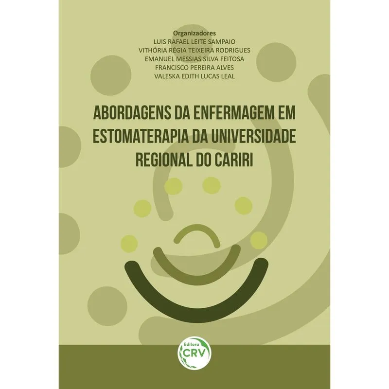 Livro - Abordagens da enfermagem em estomaterapia da Universidade Regional do Cariri