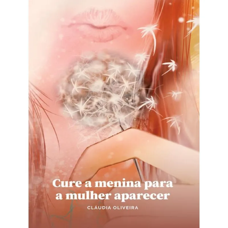 CURE A MENINA PARA A MULHER APARECER