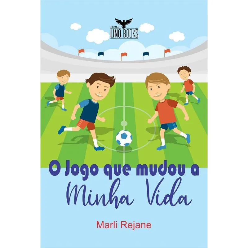 O Jogo que mudou minha vida