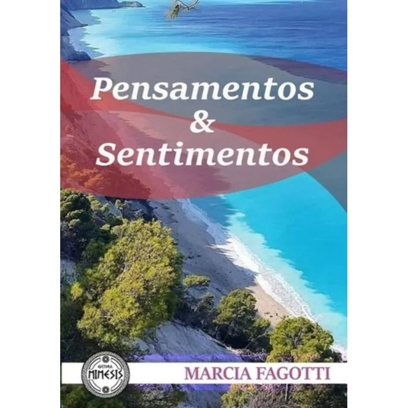 PENSAMENTOS & SENTIMENTOS