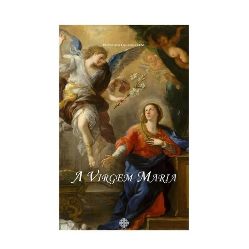 A VIRGEM MARIA