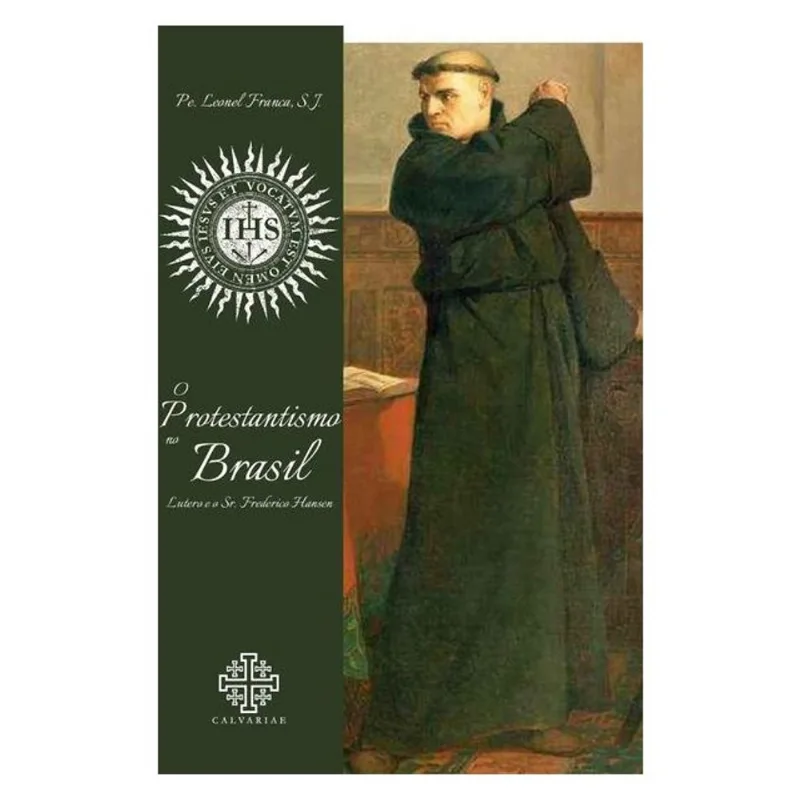 O PROTESTANTISMO NO BRASIL
