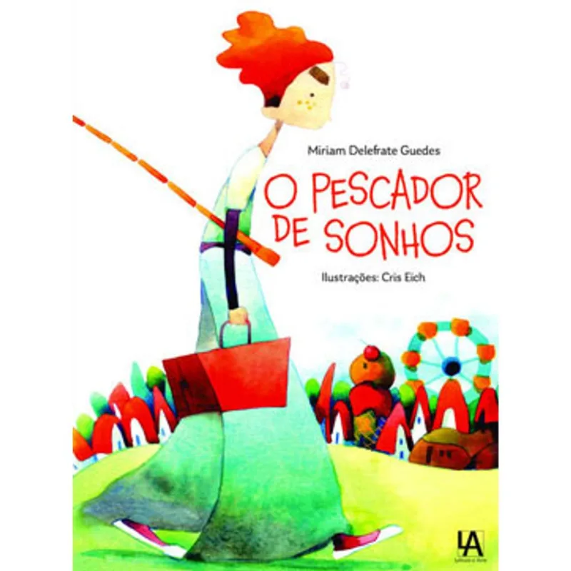 O PESCADOR DE SONHOS