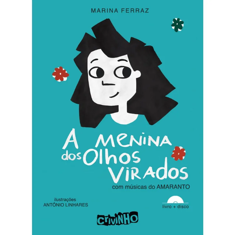 Livro - A menina dos olhos virados
