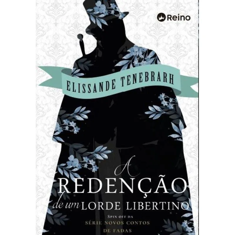 A redenção de um lorde libertino